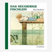 Buch Urachhaus Elsa Beskow Das neugieirige Fischlein...