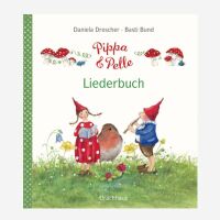 Pippa & Pelle Liederbuch