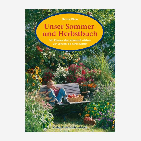 „Unser Sommer- und Herbstbuch von Christel Dohm