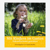 Buch „Mit Kindern im Garten von Sandra Küchlin