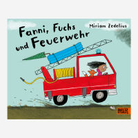 Buch „Fanni, Fuchs und Feuerwehr von Miriam Zedelius
