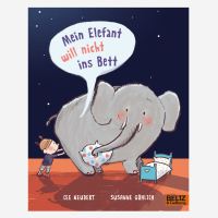 Buch „Mein Elefant will nicht ins Bett von Susanne...
