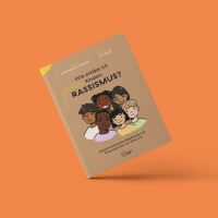 Buch: Wie erkläre ich Kindern Rassismus? Ein Leitfaden. 2