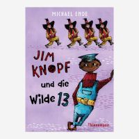 Buch „Jim Knopf und die Wilde 13“ von Michael...
