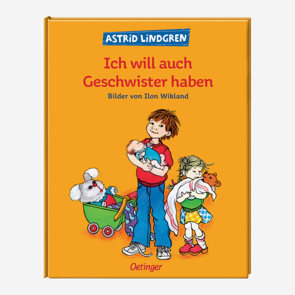 buch oetinger astrid lindgren ich will auch geschwister haben 978-3-7891-6033-2