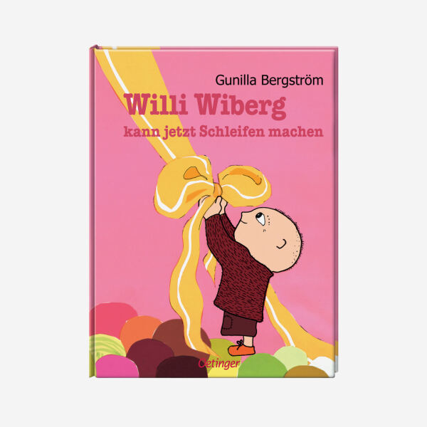 Oetinger Gunilla Bergström Willi Wiberg kann jetzt Schleifen machen Kinderbuch 978-3-7891-7753-8