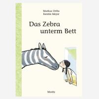 Buch „Das Zebra unterm Bett von Markus Orths