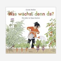 Kinderbuch Was wächst denn da? von Gerda Müller