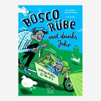 Buch „Bosco Rübe rast durchs Jahr“ von...